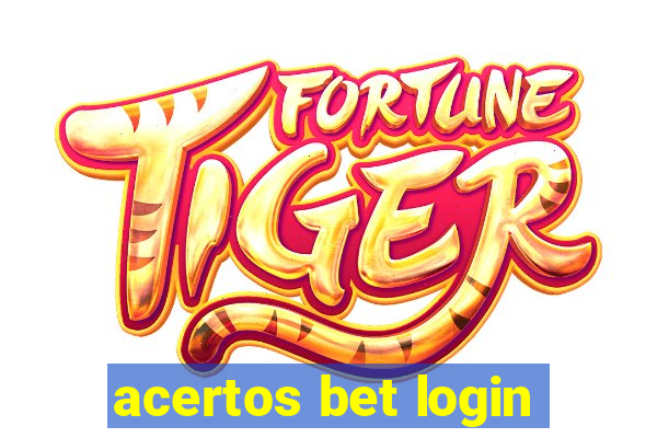 acertos bet login