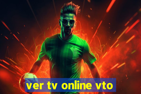 ver tv online vto