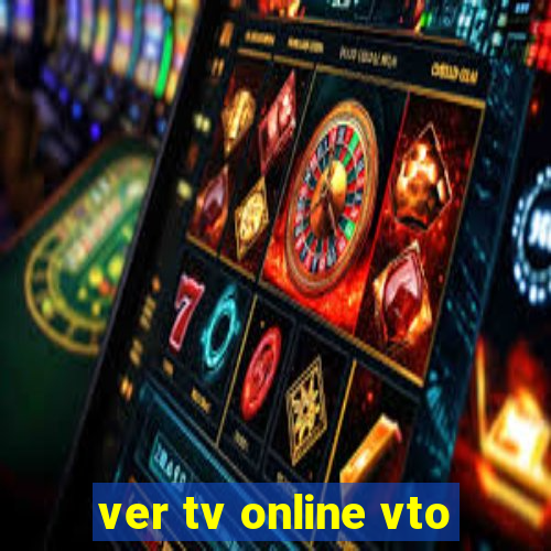 ver tv online vto