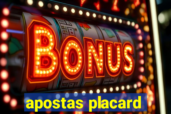 apostas placard