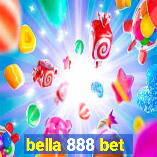 bella 888 bet