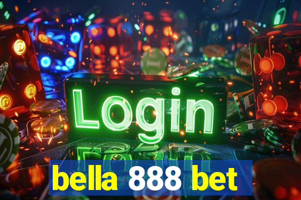 bella 888 bet