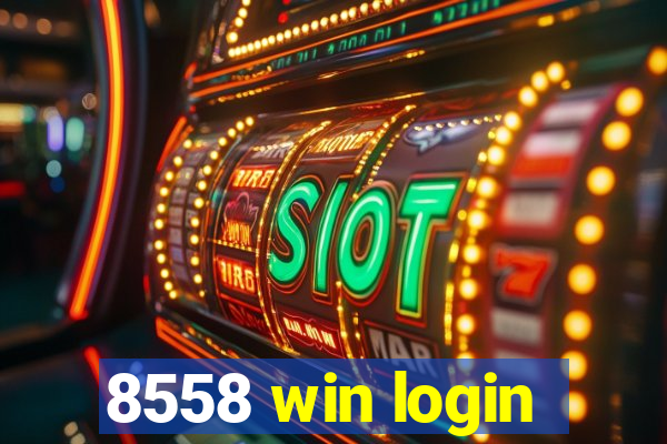 8558 win login