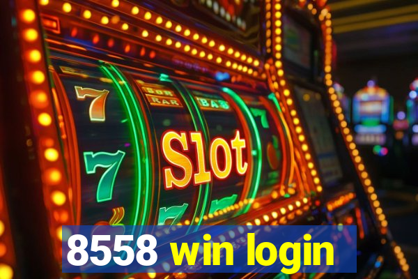 8558 win login