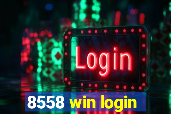 8558 win login