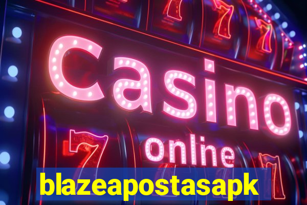 blazeapostasapk