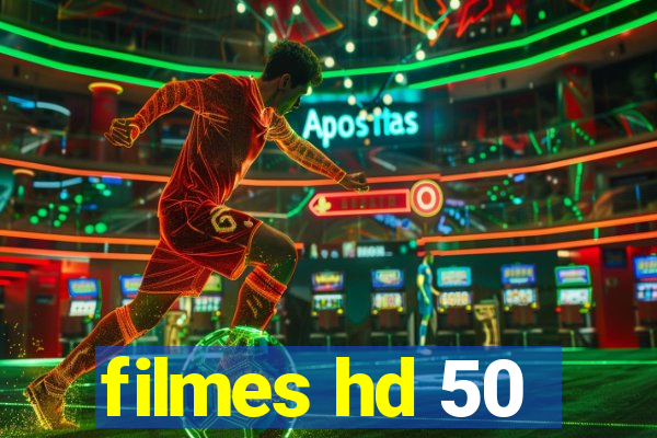 filmes hd 50