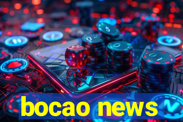 bocao news