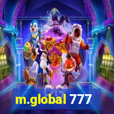 m.global 777