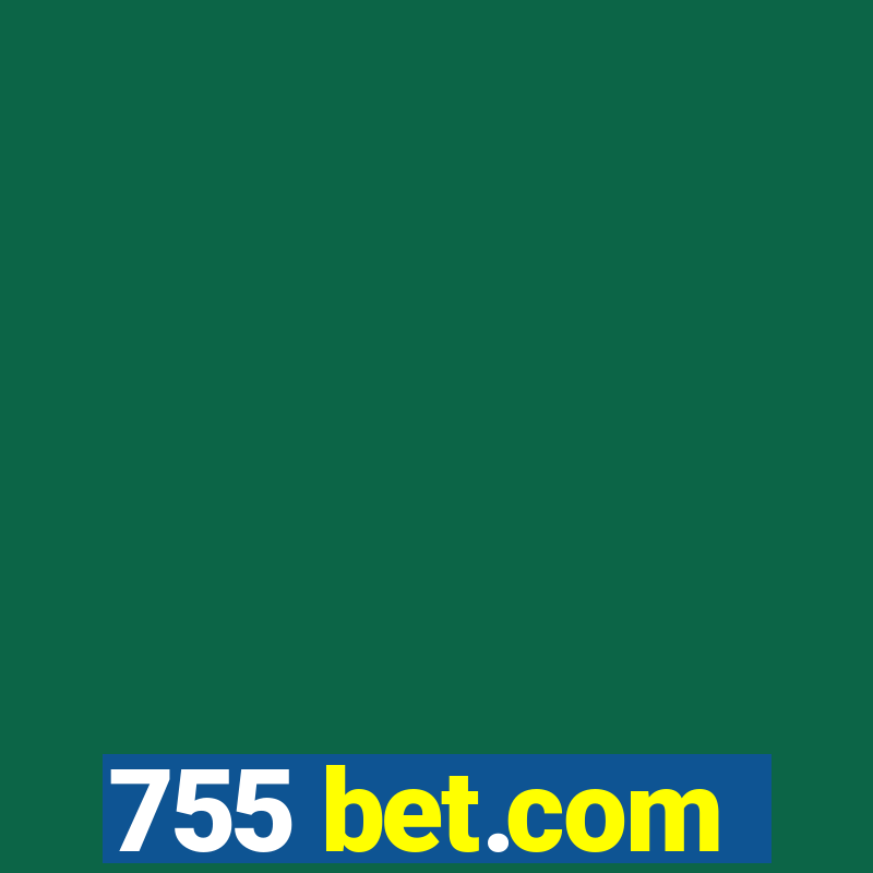 755 bet.com