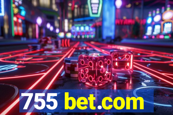 755 bet.com