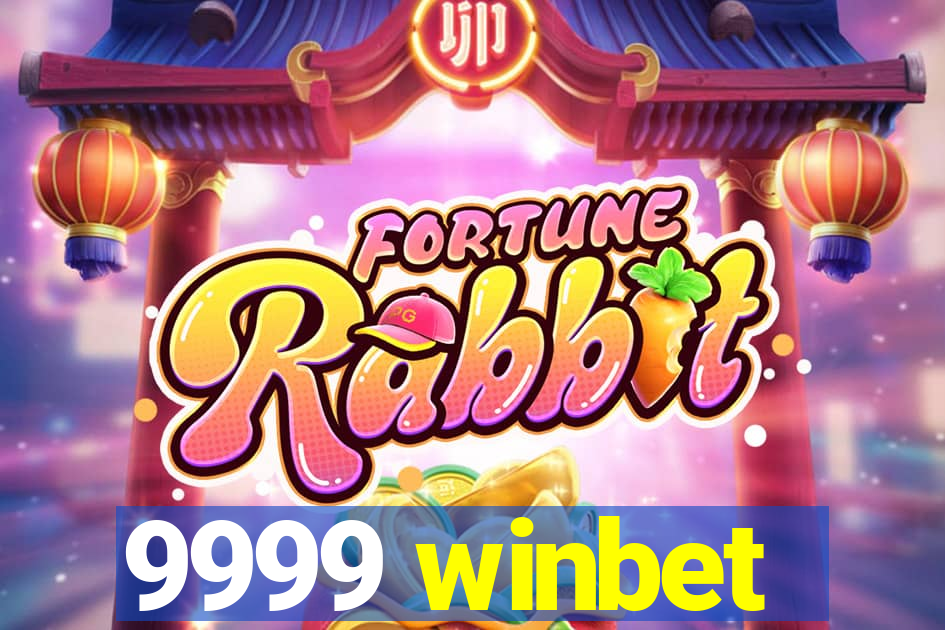 9999 winbet