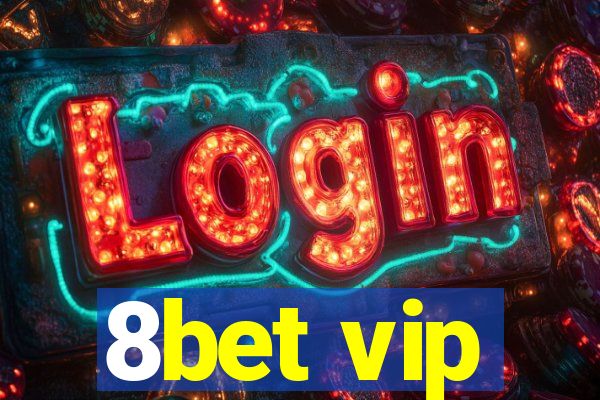 8bet vip