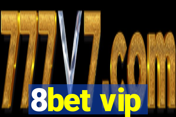 8bet vip