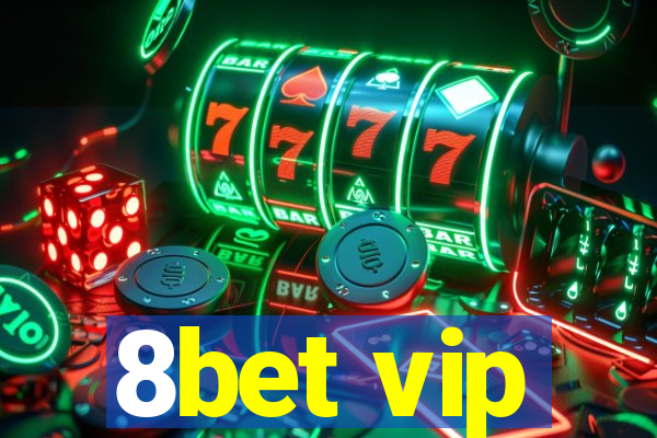 8bet vip