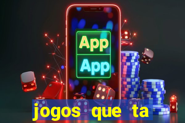 jogos que ta pagando dinheiro