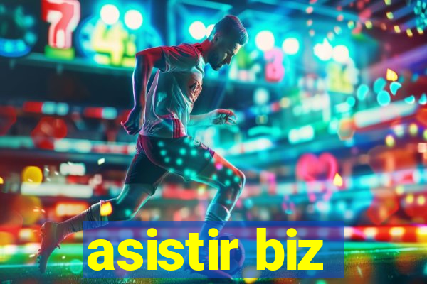 asistir biz