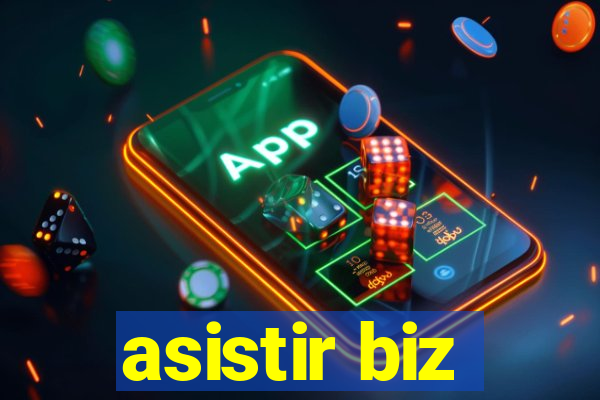 asistir biz