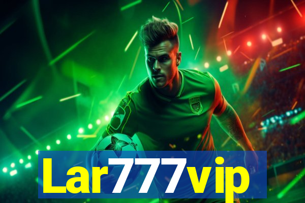 Lar777vip