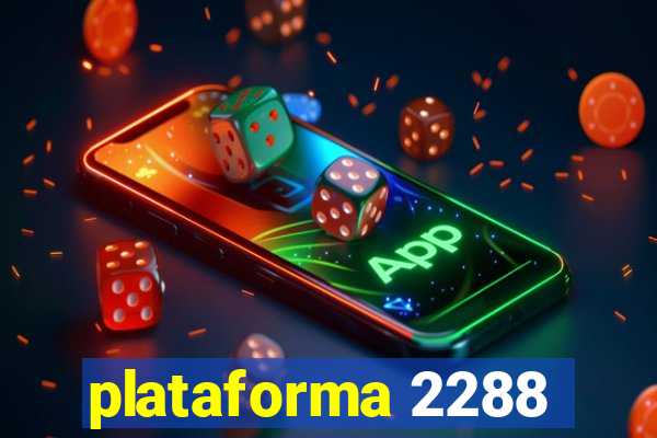 plataforma 2288