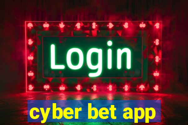 cyber bet app