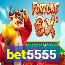 bet5555