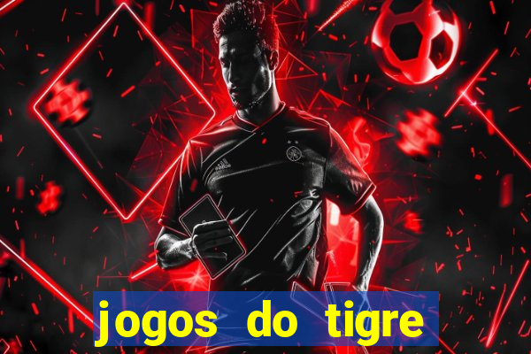 jogos do tigre plataforma nova