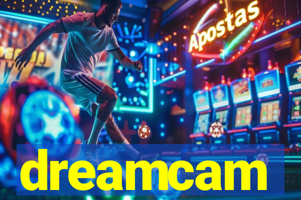 dreamcam