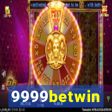 9999betwin