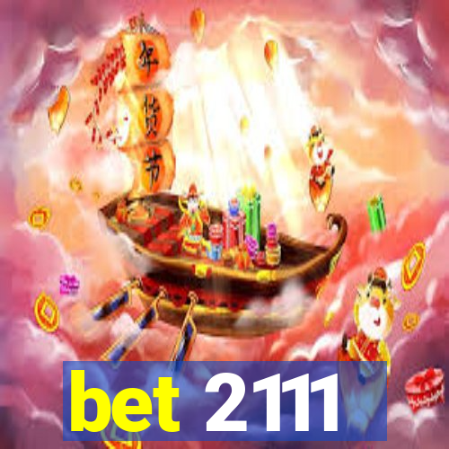 bet 2111