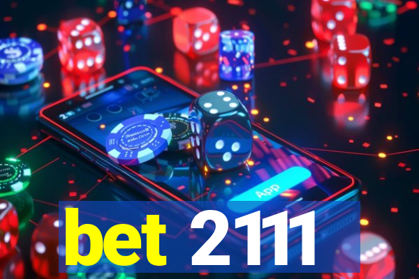 bet 2111