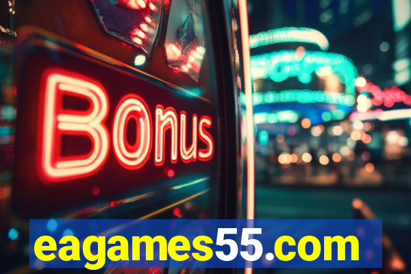 eagames55.com