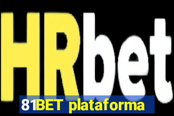 81BET plataforma