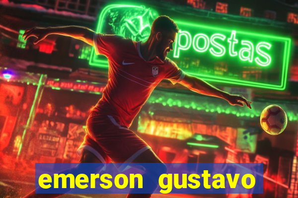 emerson gustavo santos de sousa