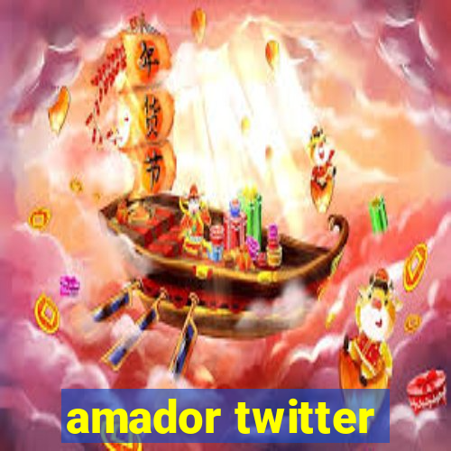 amador twitter