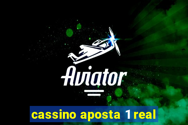 cassino aposta 1 real