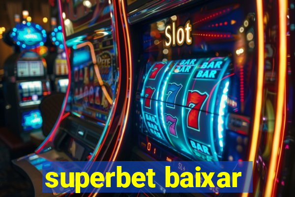 superbet baixar