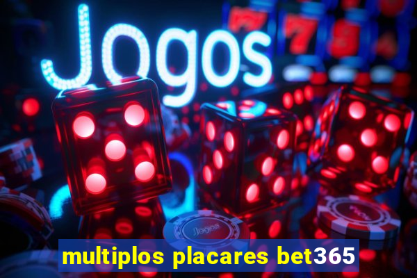 multiplos placares bet365