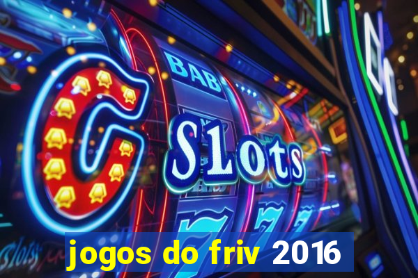 jogos do friv 2016