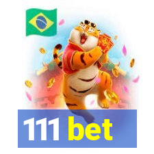 111 bet