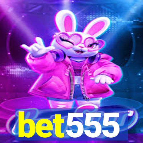 bet555