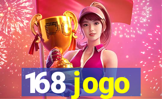 168 jogo