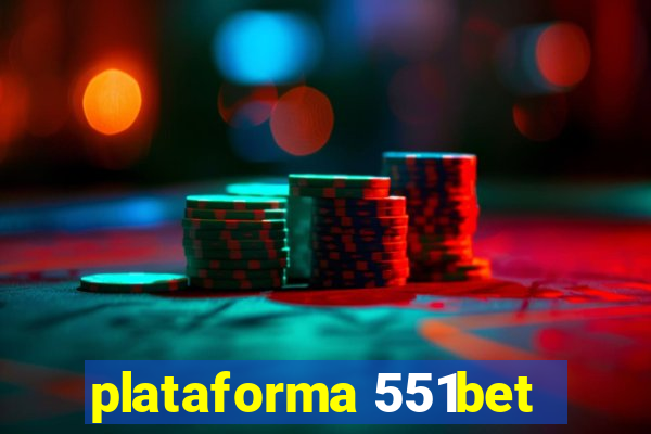 plataforma 551bet