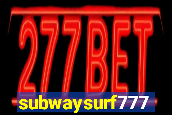 subwaysurf777