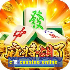 c18 cassino online