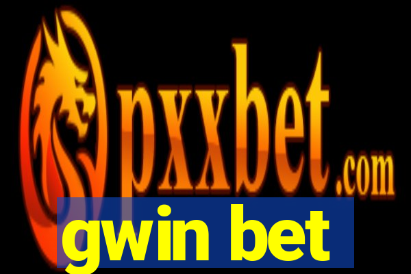 gwin bet