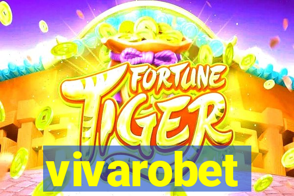 vivarobet