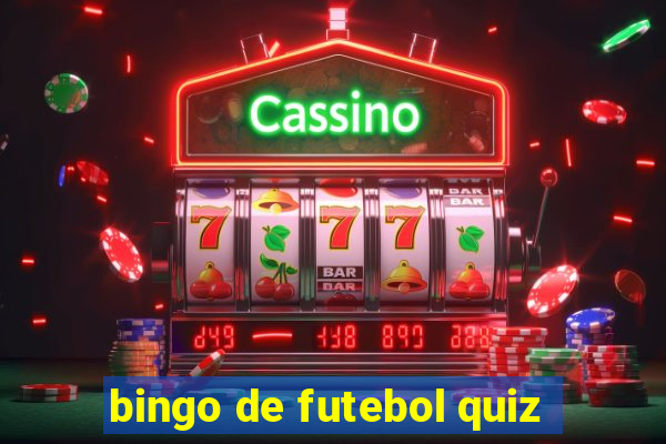 bingo de futebol quiz