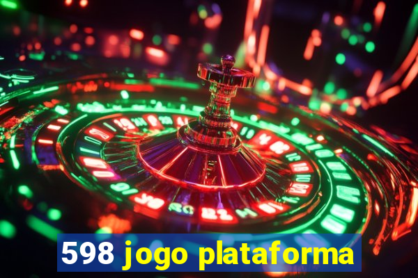 598 jogo plataforma