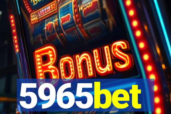 5965bet